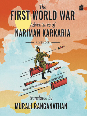 cover image of The First World War Adventures of Nariman Karkaria